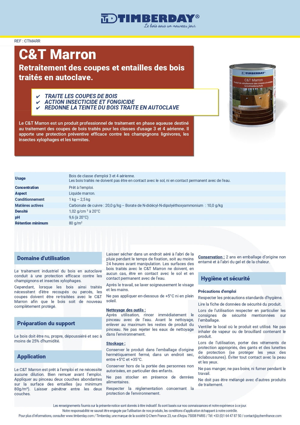 Traitement de coupe C&T Marron Seau 2,5 kg Timberday